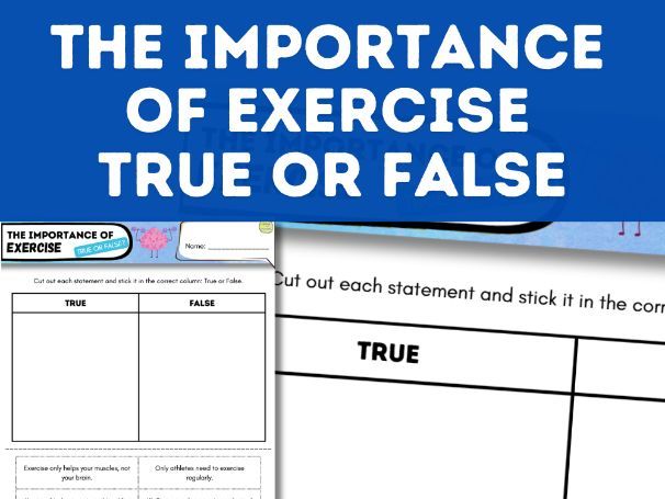 The Importance of Exercise - Health & Lifestyle - True or False Activity