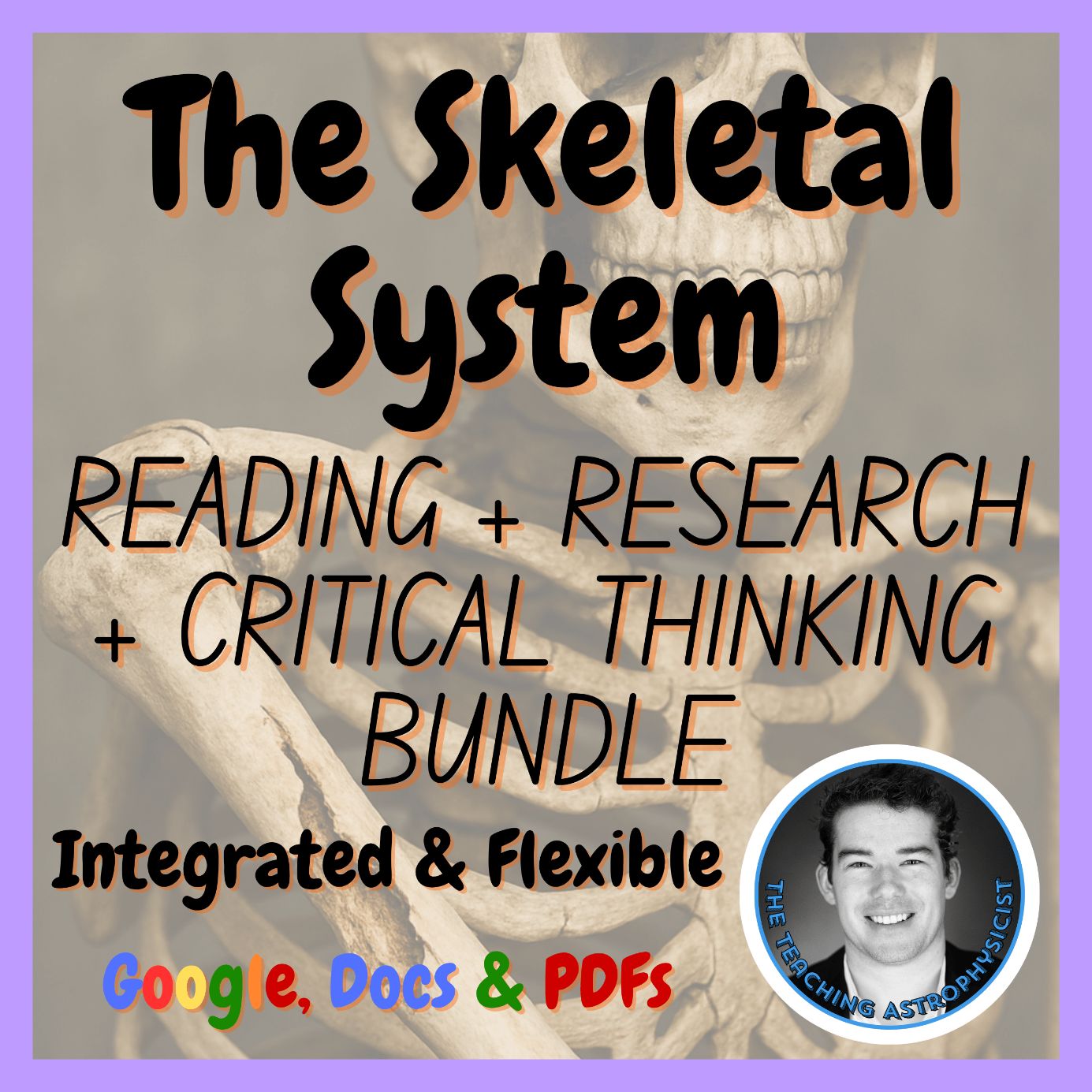The Skeleton | Reading + Research + Critical Thinking Framework Bundle | Health