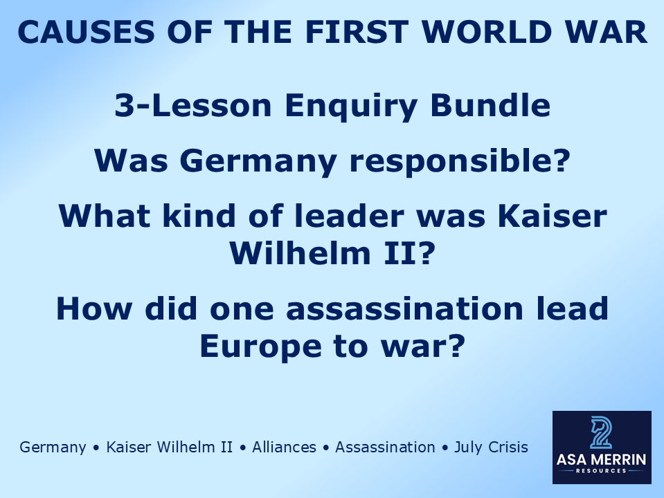 KS3 First World War | Causes of WW1 | 3-Lesson History Bundle