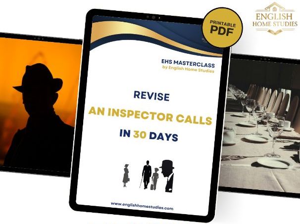 Revise "An Inspector Calls" in 30 Days: GCSE English Revision Plan