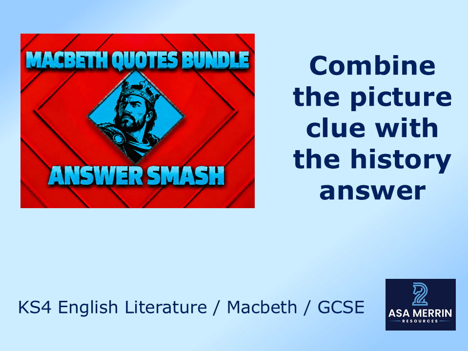 GCSE English Literature | Macbeth Quotes Revision Quiz Bundle | Answer Smash