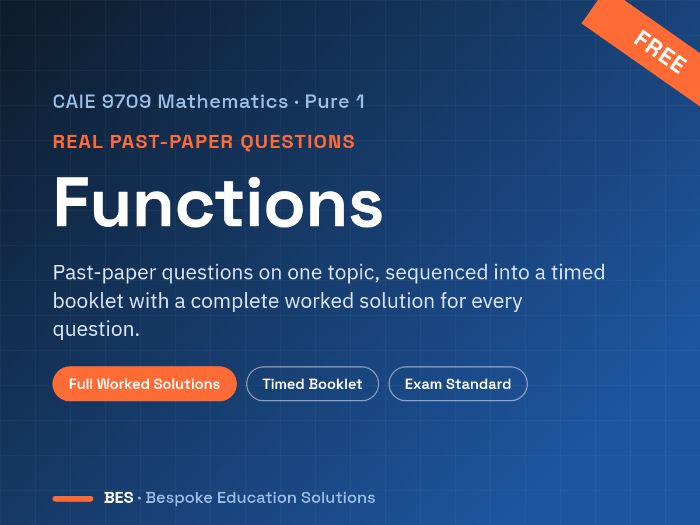 Functions Past Paper Exam Questions with Full Worked Solutions | CAIE 9709 Pure 1