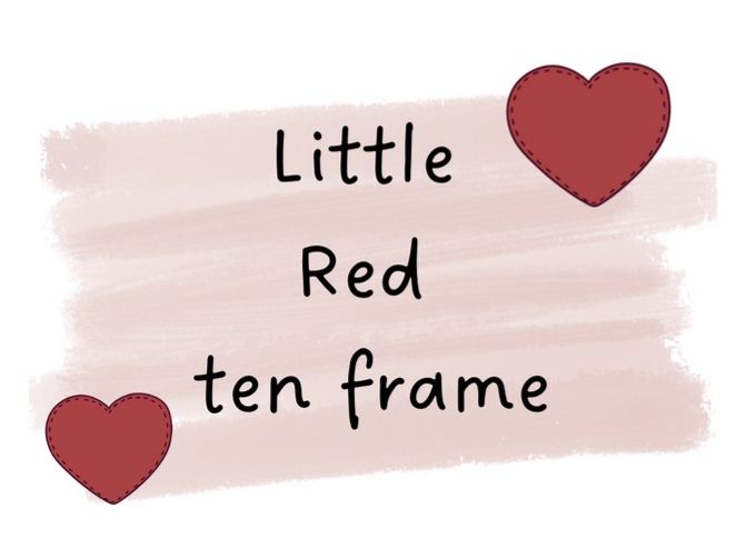 Little Red Ten frame