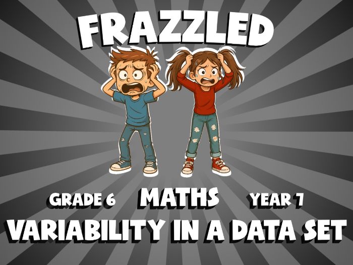 Variability in a Data Set FRAZZLED Maths Game | No-Prep Year 7 Review Activity