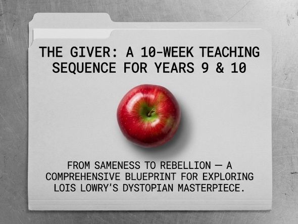 The Giver Teaching Unit | Year 8–9 | Complete Scheme of Work | Lois Lowry