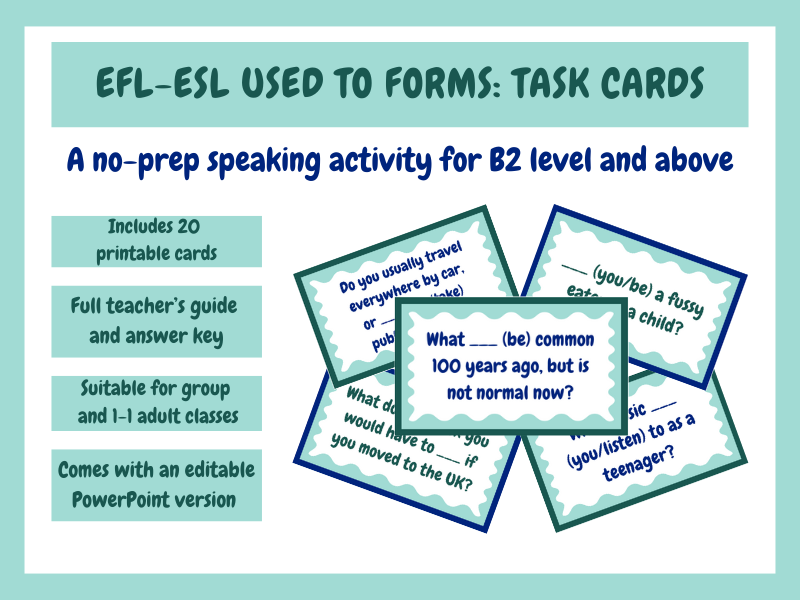 EFL-ESL Speaking Task Cards: USED TO, BE USED TO, GET USED TO