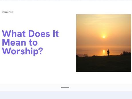 What Does It Mean to Worship? Key Stage Two RE Lesson/Assembly - Powerpoint