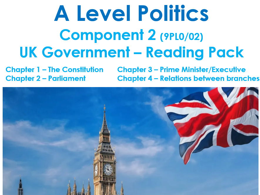 Pearson Edexcel A Level Politics Component 2 - UK Government Full SOW