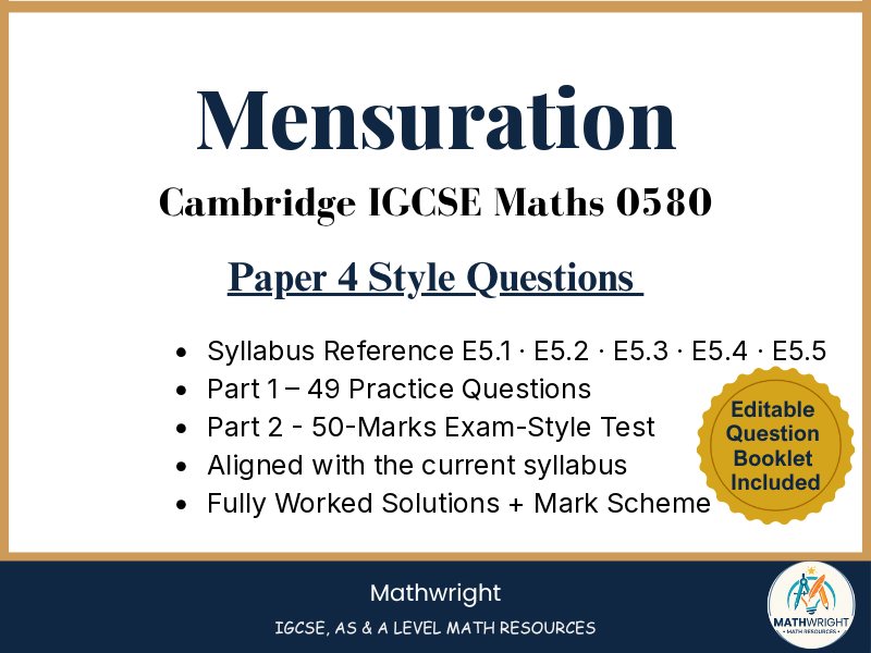 Mensuration – IGCSE Maths 0580 Paper 4 | Practice Questions and Exam Style Test