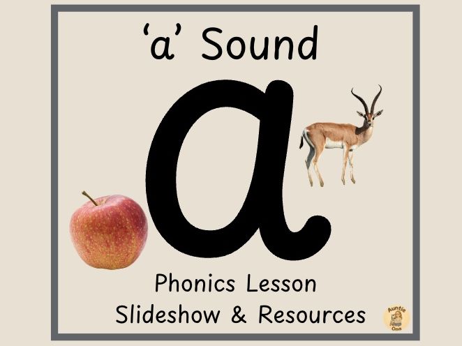 Initial 'a' Sound - Phonics Lesson Slideshow & Resources