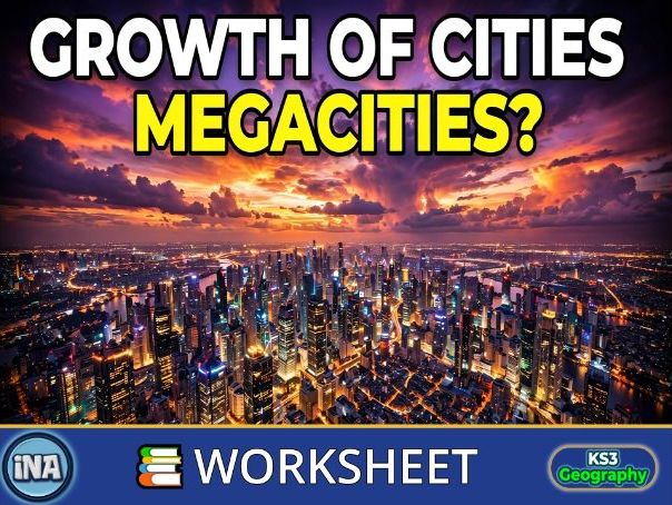 The Growth of Cities - KS3 Geography Worksheet