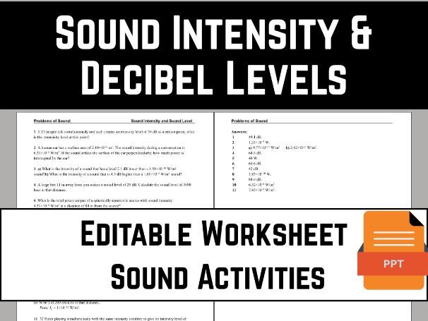 Editable Sound Intensity & Decibels: PPT + PDF Physics Worksheet