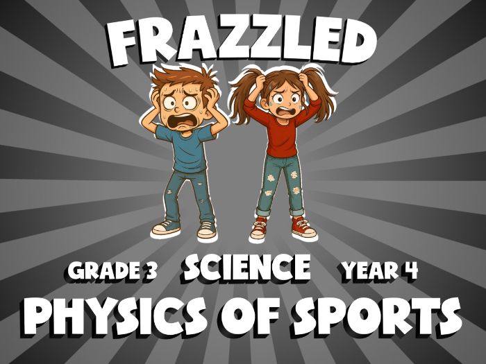 Physics of Sports FRAZZLED Science Game | No-Prep Year 4 Review Activity