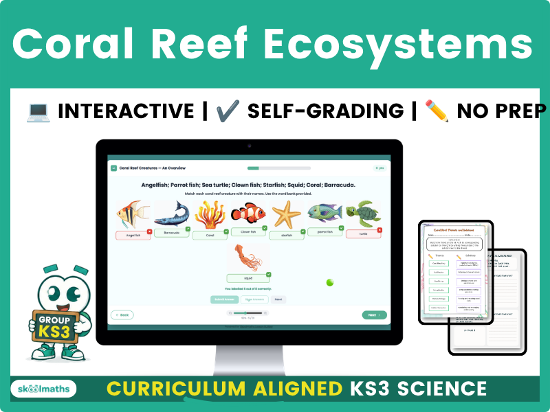 Exploring Coral Reef Ecosystems: KS3 Science Worksheets and Digital Activities