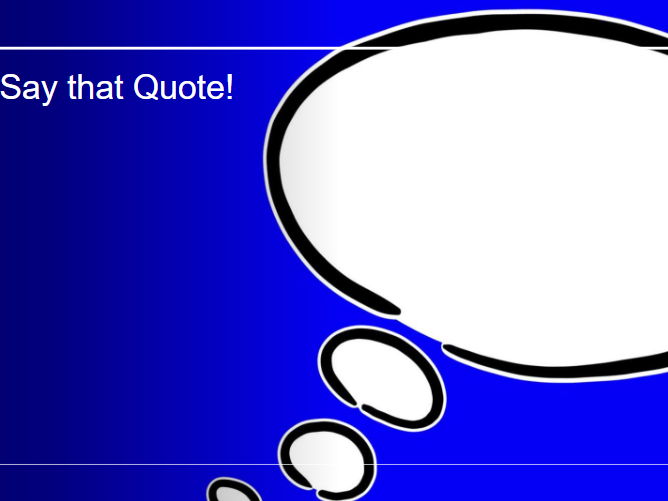 Say That Quote Improv Game