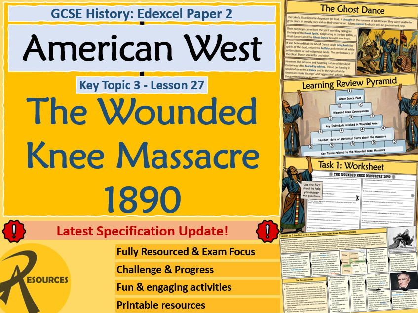 Wounded Knee Massacre - American West - GCSE History Edexcel - Lesson 27