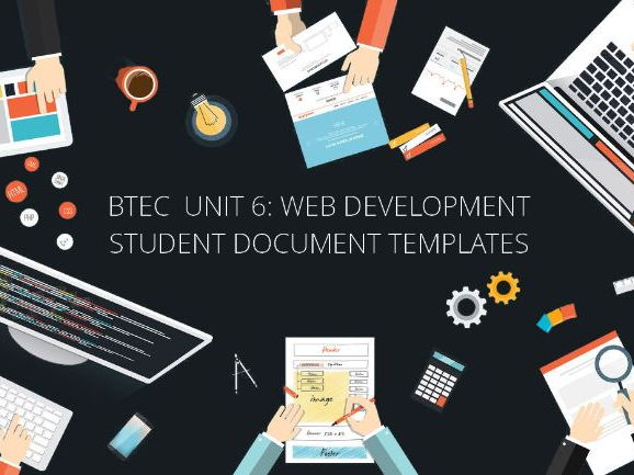 Document Templates for BTEC IT Level 3 NQF - Unit 6: Website Development