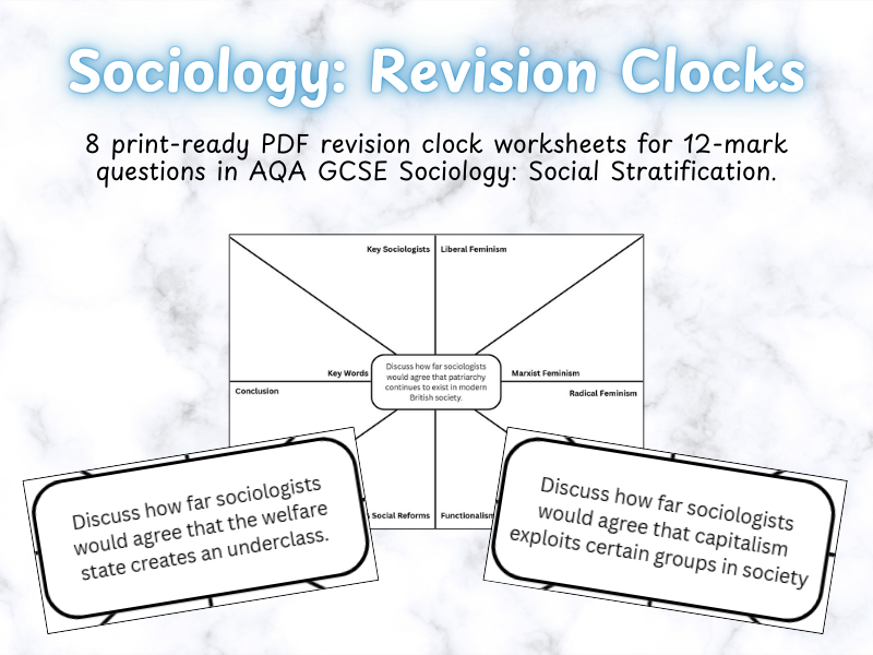 Sociology Social Stratification 12 Marker Revision Clocks - AQA GCSE