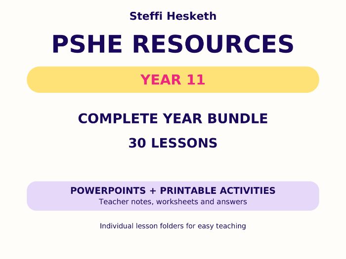 Year 11 PSHE Bundle: 30 Lessons & Resources