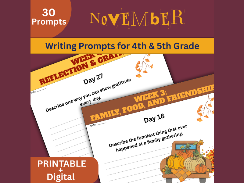 November Writing Prompts for 4th & 5th Grade