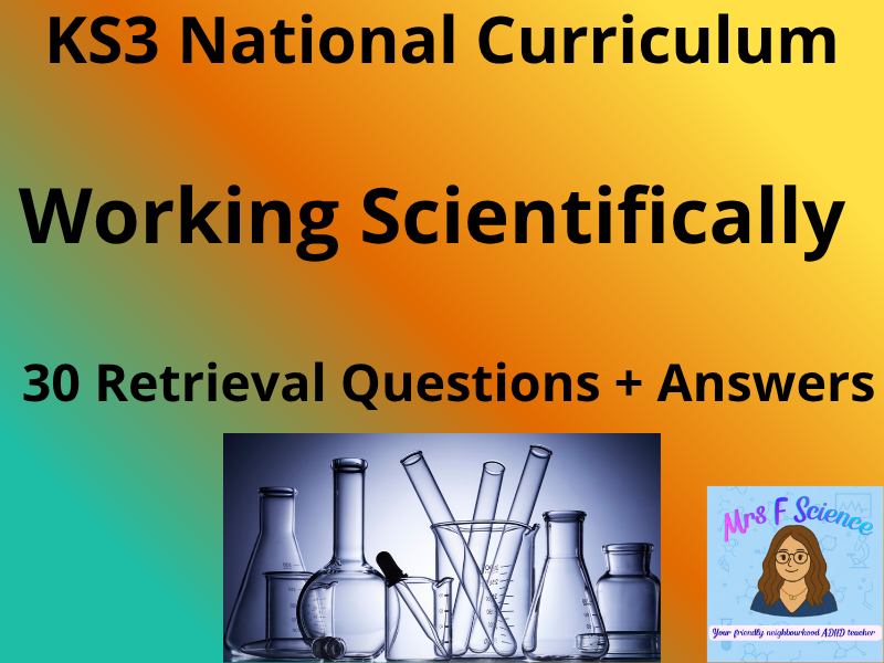 KS3 Science Working Scientifically – 30 Retrieval Questions + Answers