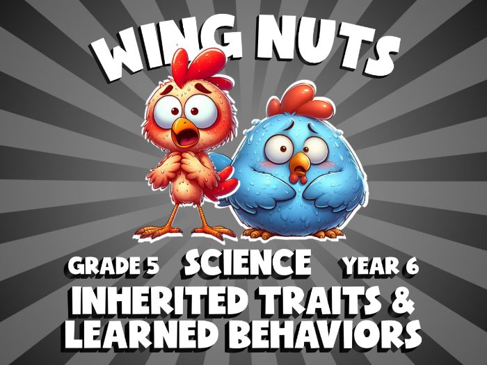 Inherited Traits & Learned Behaviors WING NUTS Science Game | No-Prep Year 6 Review Activity