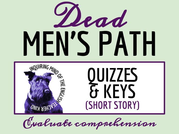 “Dead Men’s Path” by Chinua Achebe Quiz and Answer Key