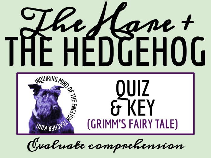 "The Hare and the Hedgehog" Quiz and Answer Key | Grimm's Fairy Tale Assessment