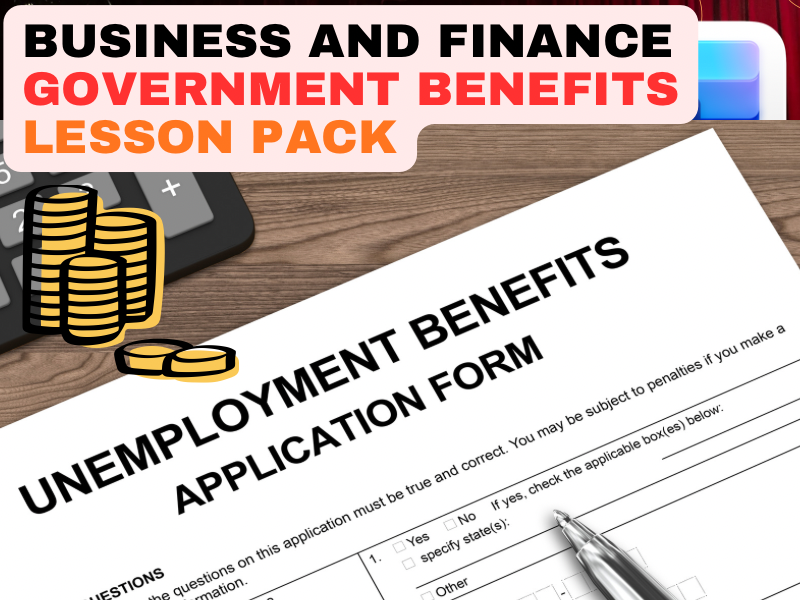 KS4 Finance and Business Lesson: Government Benefits & Income