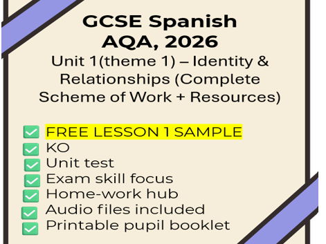 Free Sample – Lesson 1 (AQA GCSE Spanish 2026: Unit 1 Identity & Relationships)