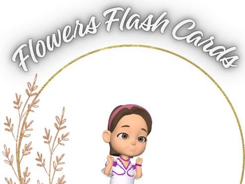 Flowers Flash Cards | Flower Recognition | Preschool & Kindergarten