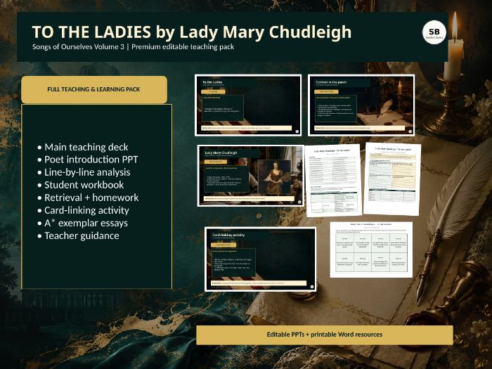 Lady Mary Chudleigh’s “To the Ladies”  – Full Teaching & Learning Pack - Smithy’s Basics