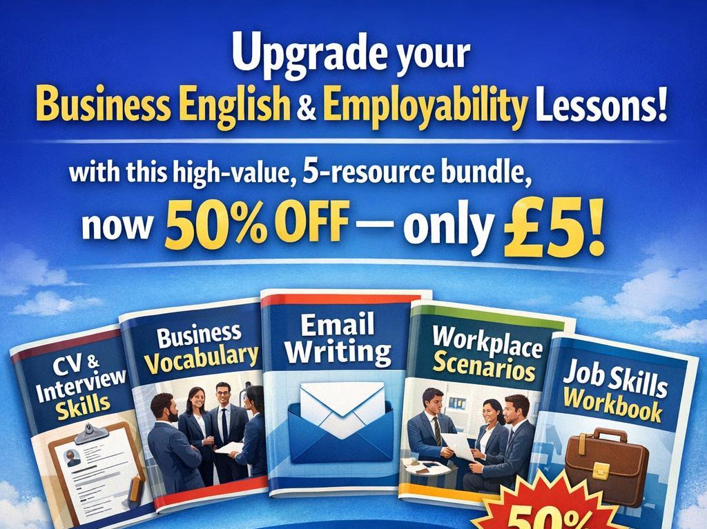 Business & Employability English Mega Bundle: Advanced Idioms, Customer Service, Professional Identity & Workplace Expressions (50% OFF – Only £5!)