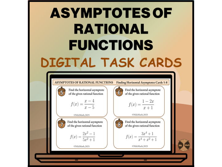 Asymptotes of Rational Functions - 12 Digital Task Cards