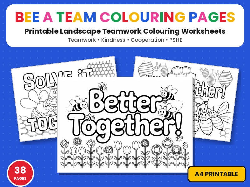 Bee a Team Colouring Pages | Bee-Themed Teamwork Slogans Printable Colouring Page Worksheets