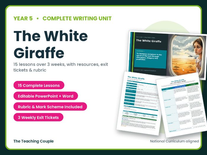 The White Giraffe | Year 5 English Unit | 15 Complete Lessons + Resources + Mark Scheme