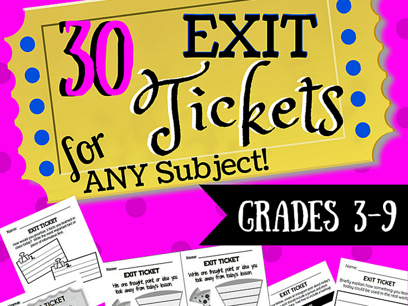 30 Exit Tickets for ANY Subject! Grades 3-9