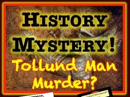 HISTORY MYSTERY The Tollund Man Murder Mystery - Primary evidence detectives.