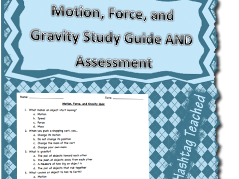 Motion, Force, and Gravity Assessment and Study Guide Bundle