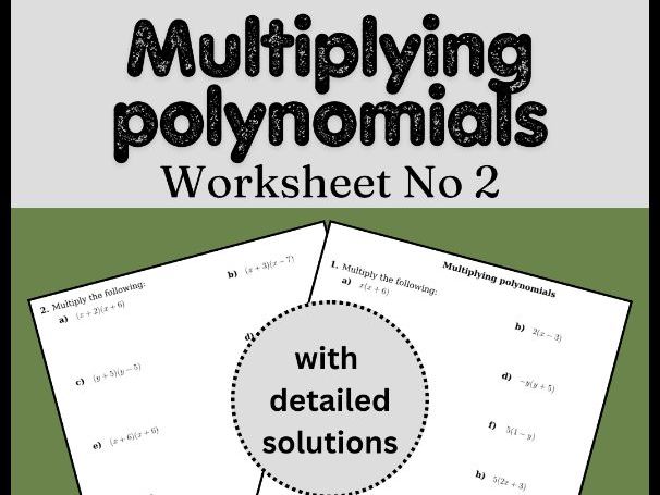 Multiplying polynomials Worksheet No 2 (with solutions)