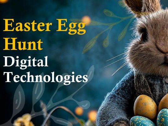 Digital Technologies Easter Egg Hunt