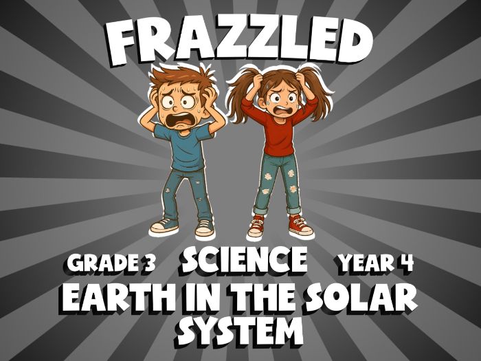 Earth in the Solar System FRAZZLED Science Game | No-Prep Year 4 Review Activity