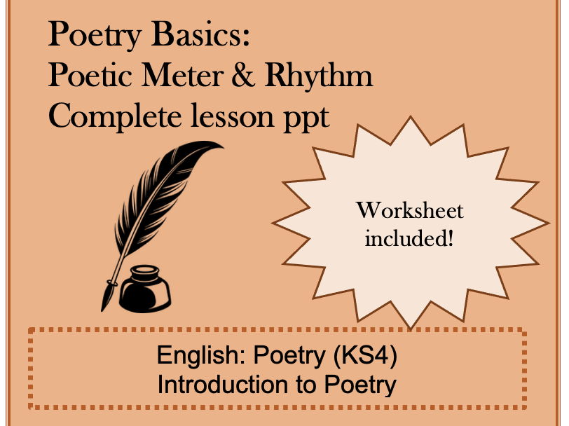 Poetry Basics: Poetic Meter and Rhythm (KS4 English)