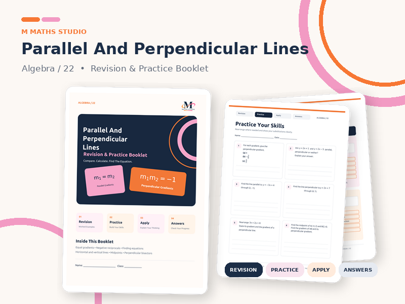 Parallel and Perpendicular Lines | Revision Booklet