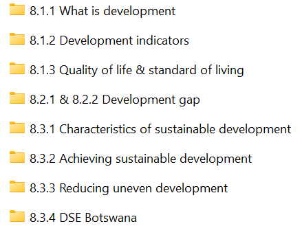 UNIT 8 Development - Whole Unit  (iGCSE Cambridge - NEW SPEC)