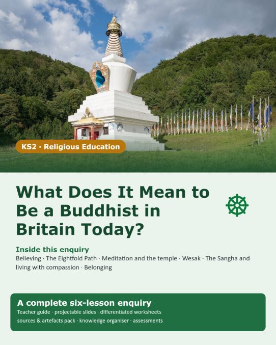 What Does It Mean to Be a Buddhist in Britain Today | KS2 RE Unit