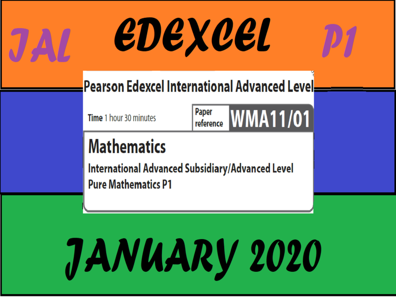 Guided Solution Edexcel Ial January 2020 P1 Teaching Resources Guided Solution Edexcel Ial January 2020 P1 Teaching Resources