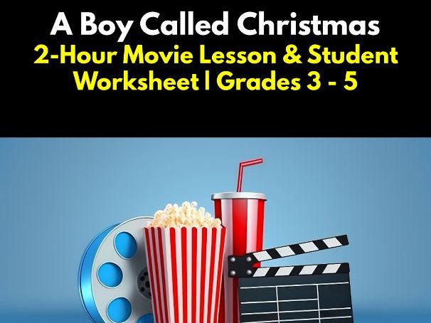 A Boy Called Christmas – 2-Hour Movie Lesson & Student Worksheet