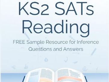 KS2 SATs Reading – Inference Questions with Answers (FREE Sample)