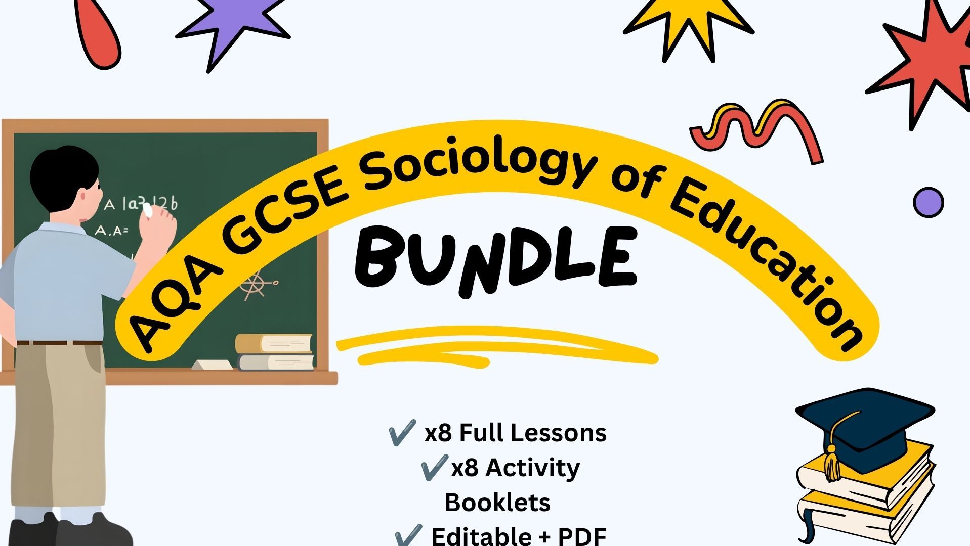 GCSE Sociology - Education Topic Bundle (AQA) | 8 Full Lessons + Activity Booklets